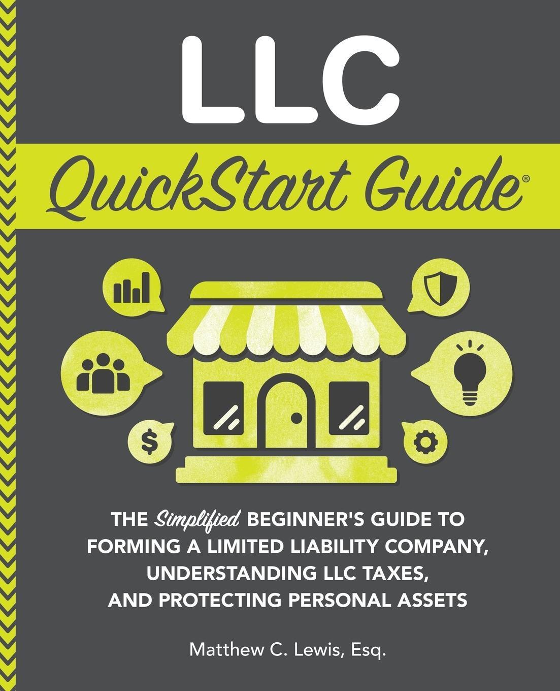 Cover: 9781636101033 | LLC QuickStart Guide | Matthew C. Lewis | Taschenbuch | Paperback