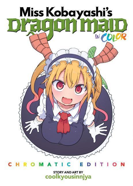 Cover: 9781685793401 | Miss Kobayashi's Dragon Maid in Color! - Chromatic Edition | Buch