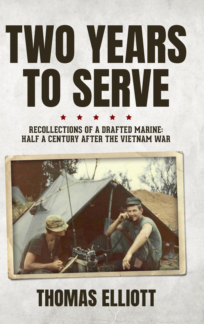 Cover: 9798885909402 | Two Years to Serve | Thomas Elliott | Buch | Englisch | 2022