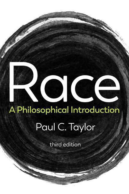 Cover: 9781509532902 | Race | A Philosophical Introduction | Paul C. Taylor | Taschenbuch