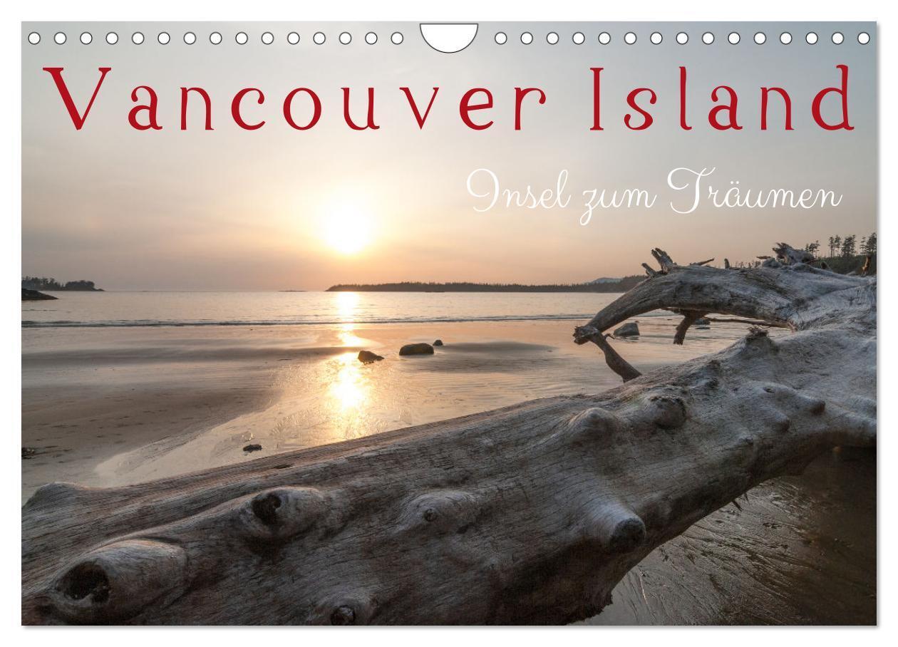 Cover: 9783675799530 | Vancouver Island - Insel zum Träumen (Wandkalender 2024 DIN A4...