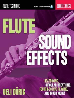 Cover: 9780876391648 | Flute Sound Effects: Beatboxing, Circular Breathing, Fourth-Octave...