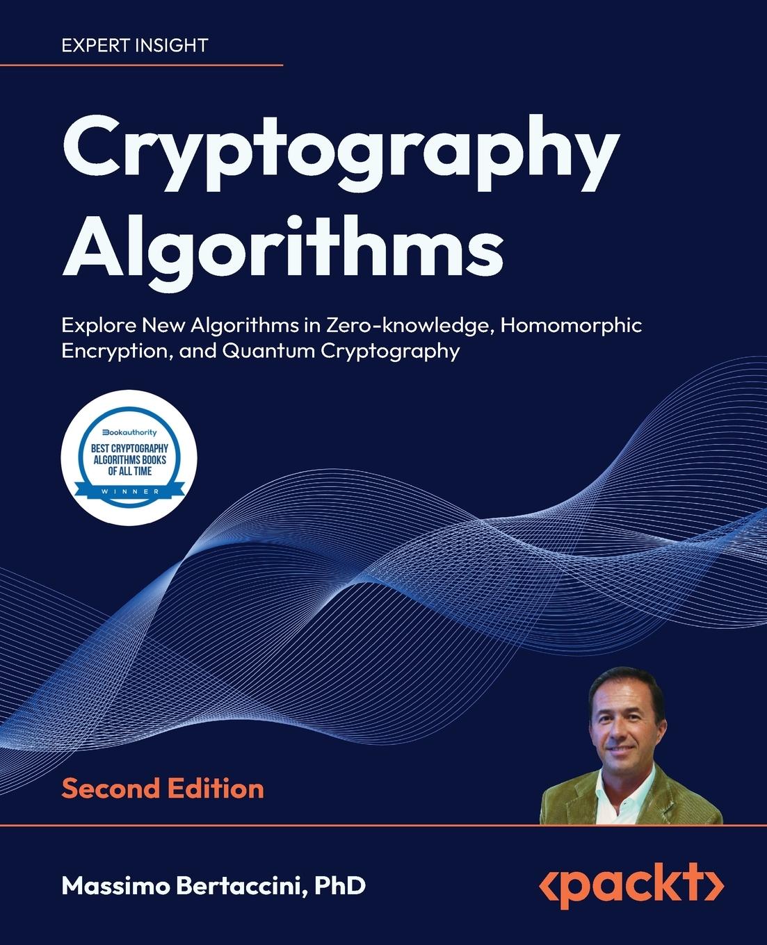 Cover: 9781835080030 | Cryptography Algorithms - Second Edition | Massimo Bertaccini | Buch