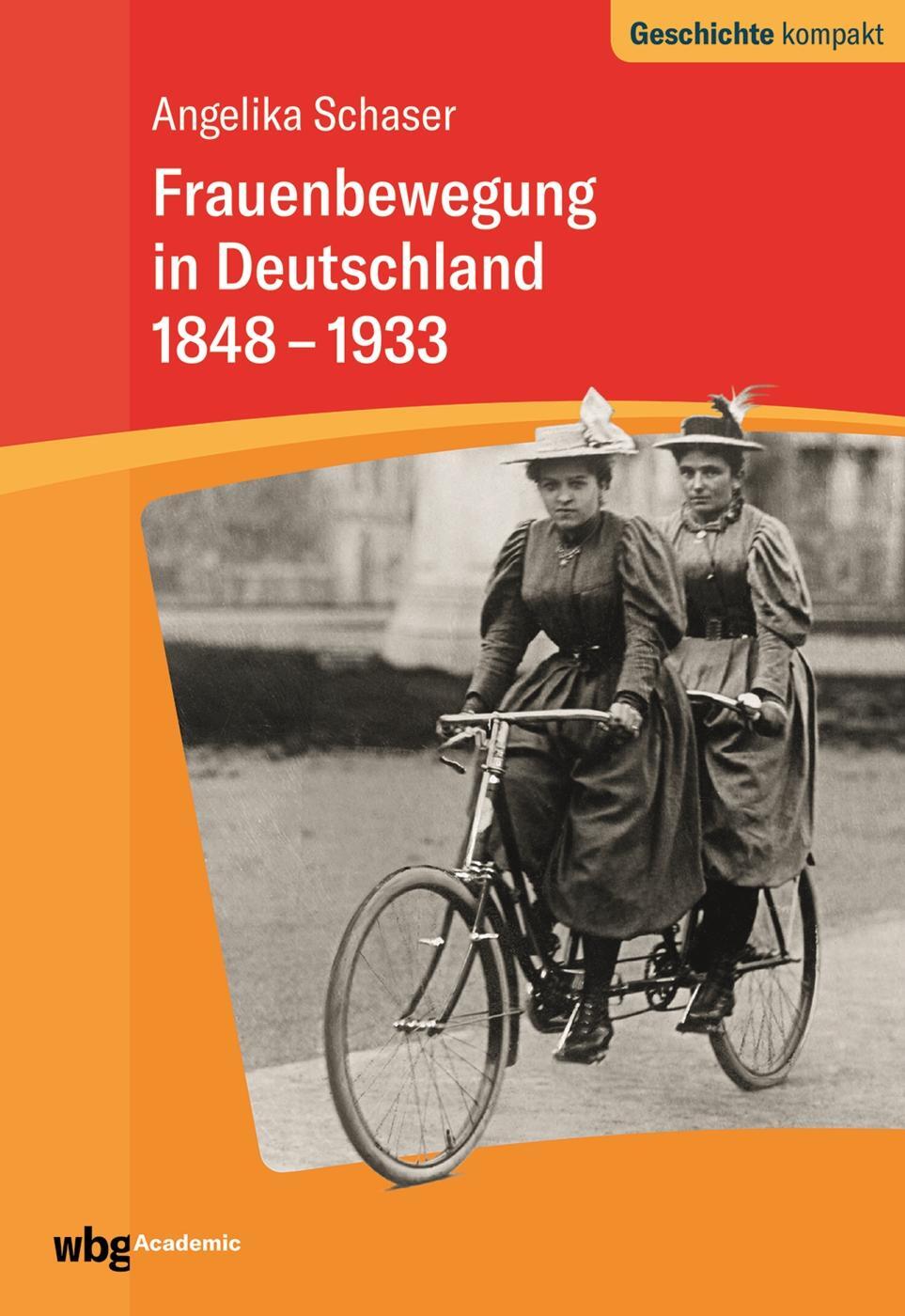 Cover: 9783534272297 | Frauenbewegung in Deutschland 1848-1933 | Angelika Schaser | Buch