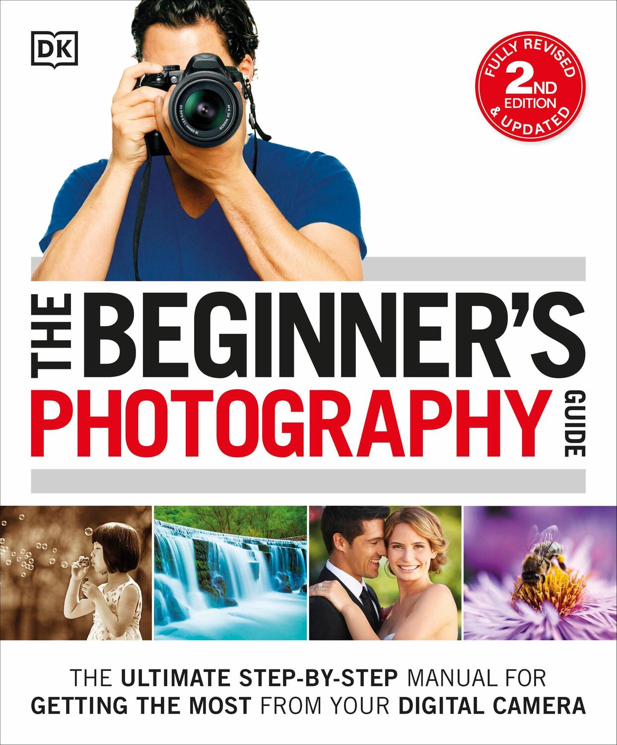 Cover: 9780241241271 | The Beginner's Photography Guide | DK | Taschenbuch | Englisch | 2016