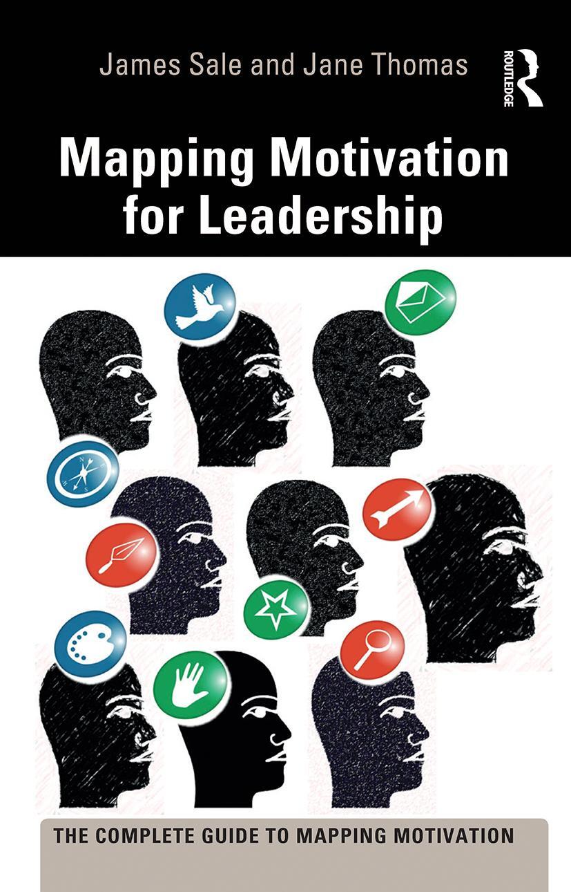 Cover: 9780367787585 | Mapping Motivation for Leadership | James Sale (u. a.) | Taschenbuch
