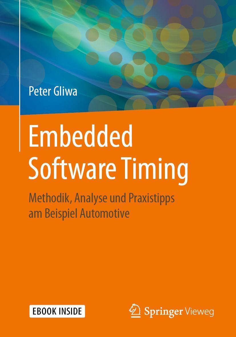 Cover: 9783658264796 | Embedded Software Timing | Peter Gliwa | Bundle | Book + eBook | 2021