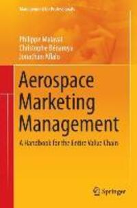 Cover: 9783319013534 | Aerospace Marketing Management | A Handbook for the Entire Value Chain