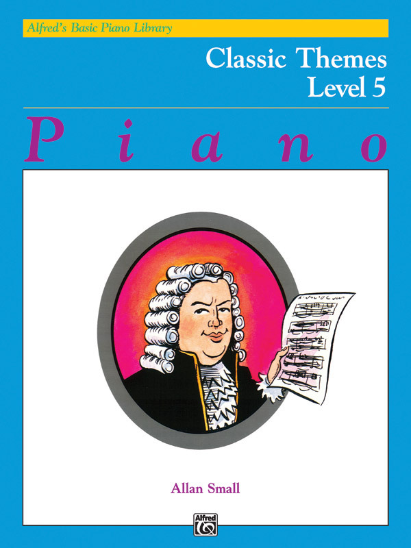 Cover: 38081005393 | Alfred's Basic Piano Library Classic Themes Book 5 | Buch
