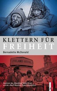 Cover: 9783906055114 | Klettern für Freiheit | Bernadette McDonald | Buch | 400 S. | Deutsch