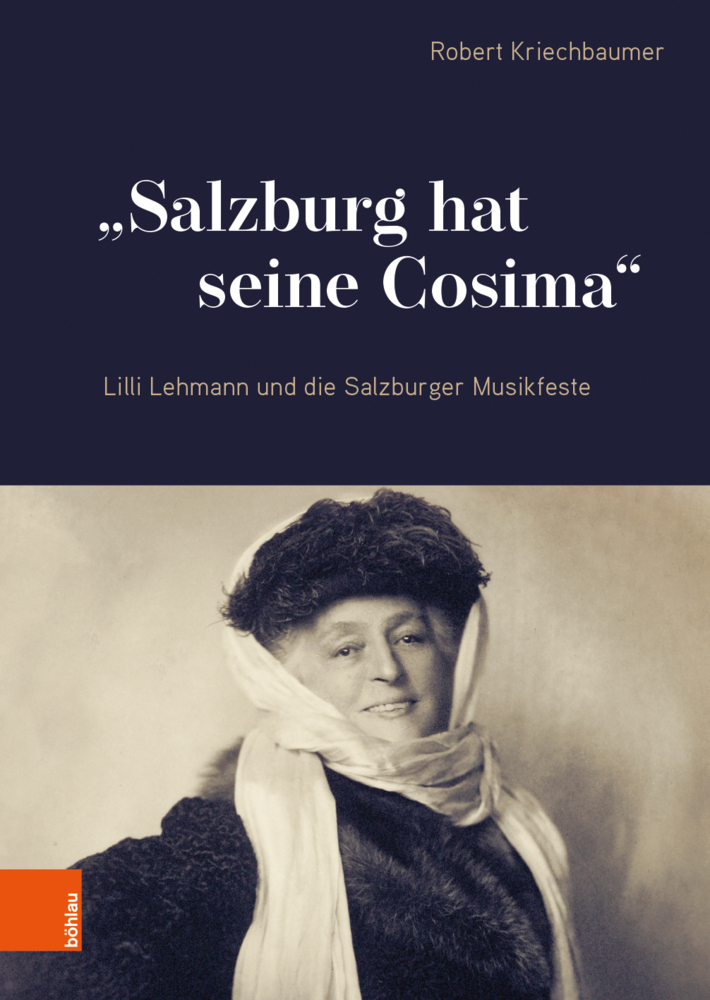 Cover: 9783205213628 | "Salzburg hat seine Cosima" | Robert Kriechbaumer | Buch | 173 S.
