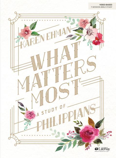 Cover: 9781415866924 | What Matters Most Bible Study Book | Karen Ehman | Taschenbuch | 2018