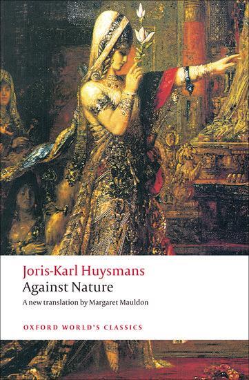 Cover: 9780199555116 | Against Nature | Joris-Karl Huysmans | Taschenbuch | Englisch | 2009