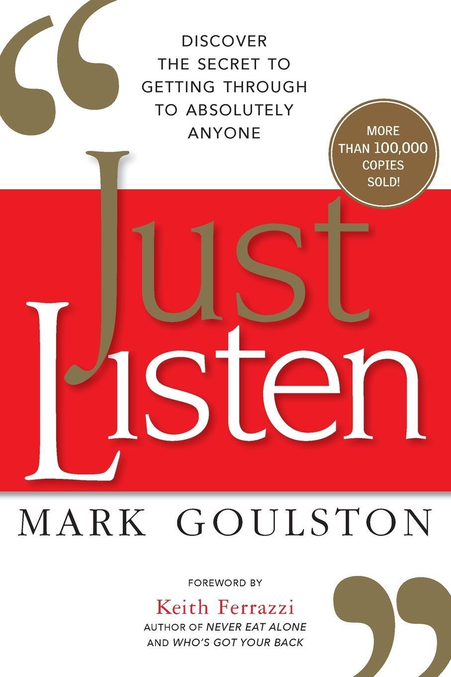 Cover: 9780814436479 | Just Listen Softcover | Mark Goulston | Taschenbuch | Paperback | 2022