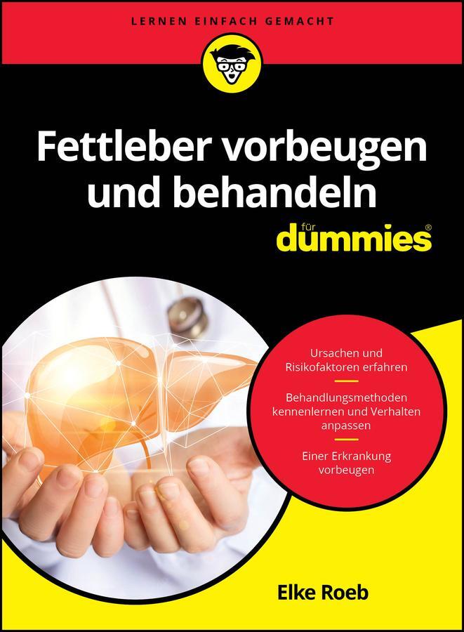 Cover: 9783527721511 | Fettleber vorbeugen und behandeln für Dummies | Elke Roeb | Buch