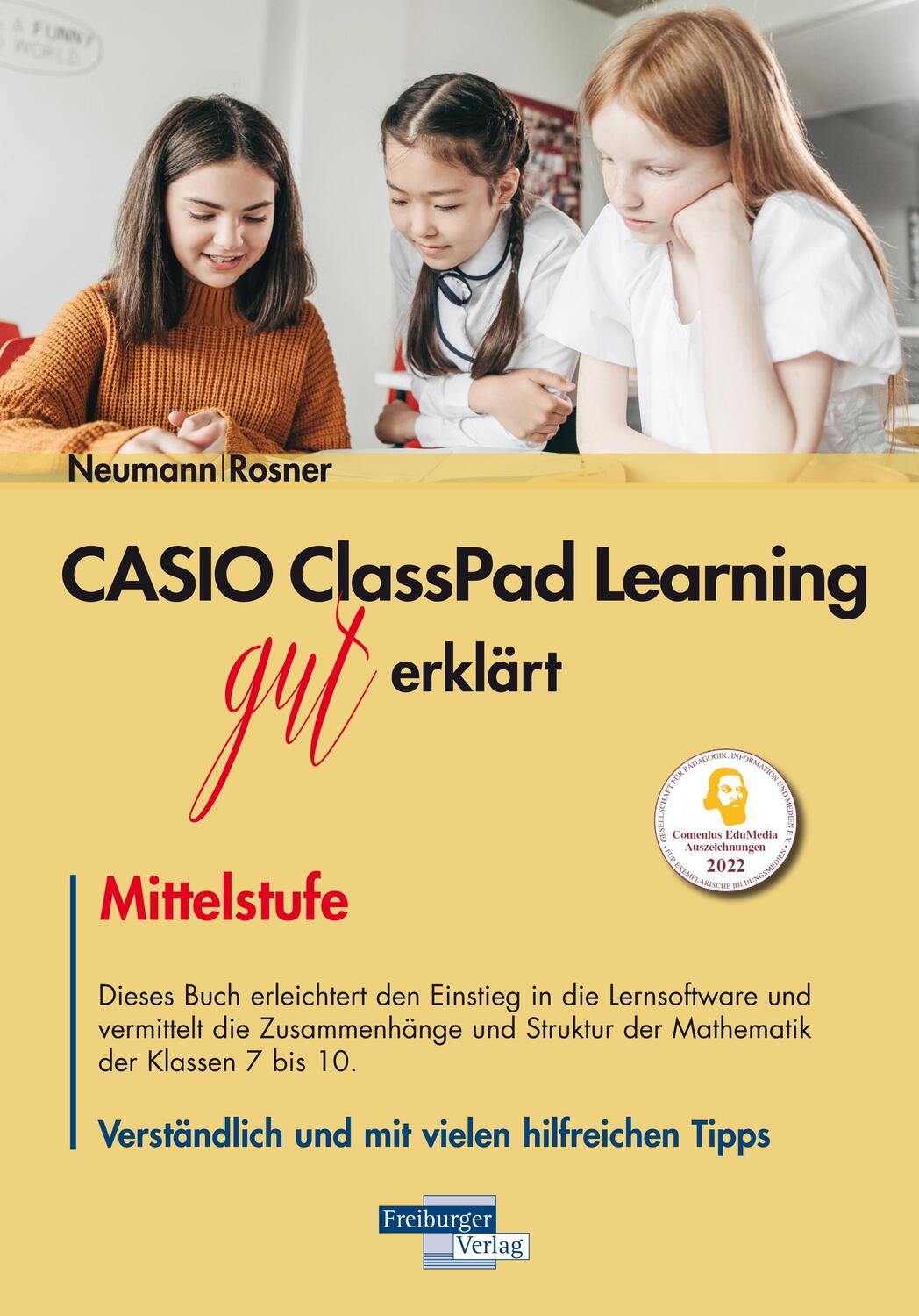Cover: 9783868147650 | CASIO ClassPad Learning gut erklärt: Mittelstufe | Rosner (u. a.)