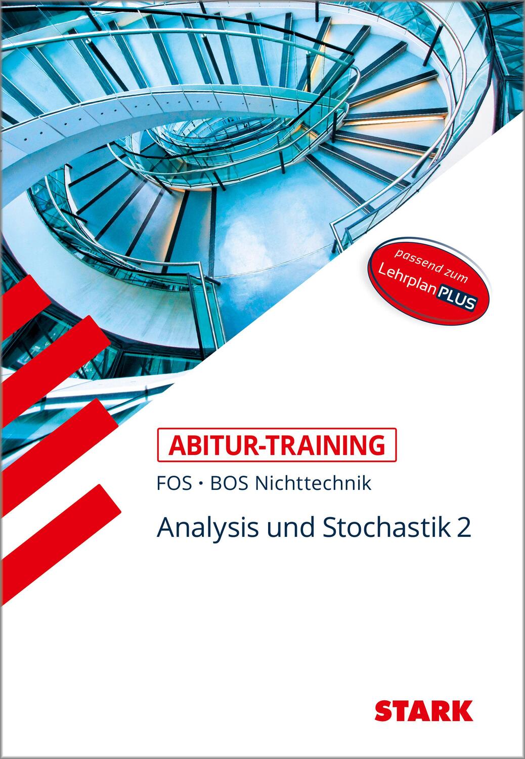 Cover: 9783849031244 | STARK Abitur-Training FOS/BOS - Mathematik Bayern 12. Klasse...