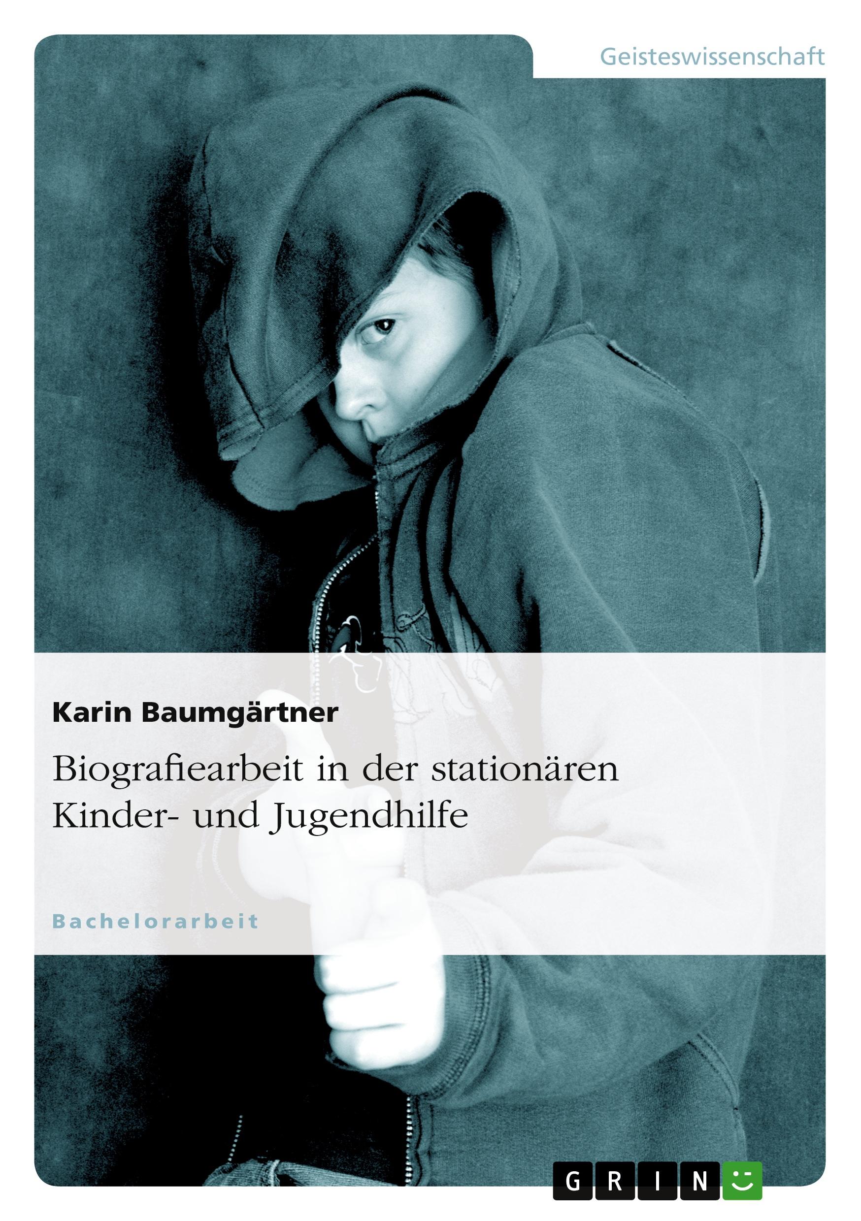 Cover: 9783656041153 | Biografiearbeit in der stationären Kinder- und Jugendhilfe | Buch