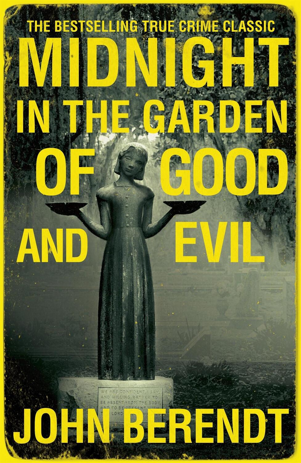 Cover: 9780340992852 | Midnight in the Garden of Good and Evil | John Berendt | Taschenbuch