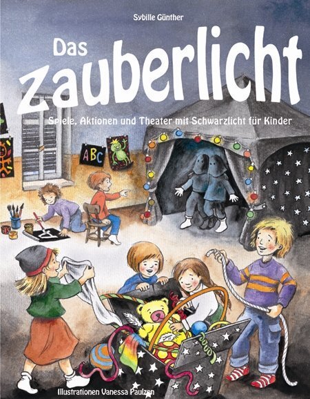 Cover: 9783867022545 | Das Zauberlicht | Sybille Günther | Taschenbuch | Ökotopia
