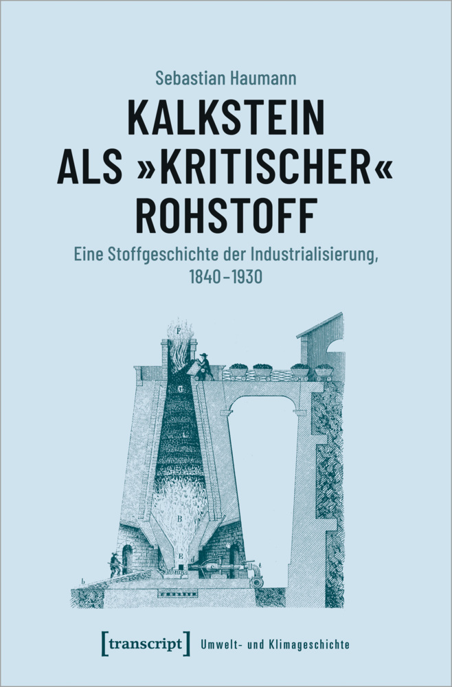 Cover: 9783837652406 | Kalkstein als "kritischer" Rohstoff | Sebastian Haumann | Taschenbuch