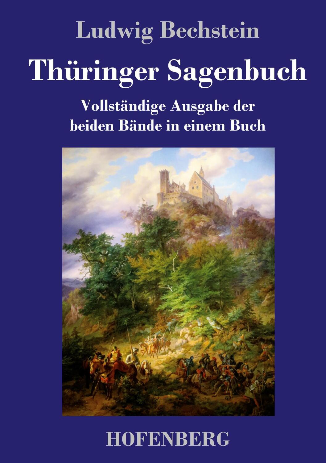 Cover: 9783743744677 | Thüringer Sagenbuch | Ludwig Bechstein | Buch | 400 S. | Deutsch
