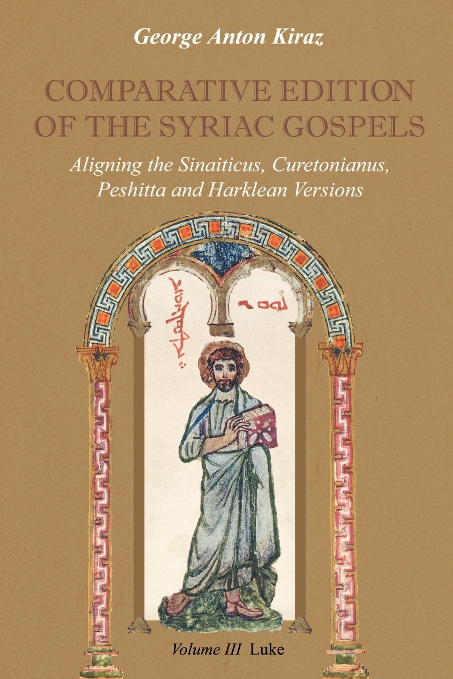 Cover: 9781931956420 | Comparative Edition of the Syriac Gospels | George Anton Kiraz | Buch