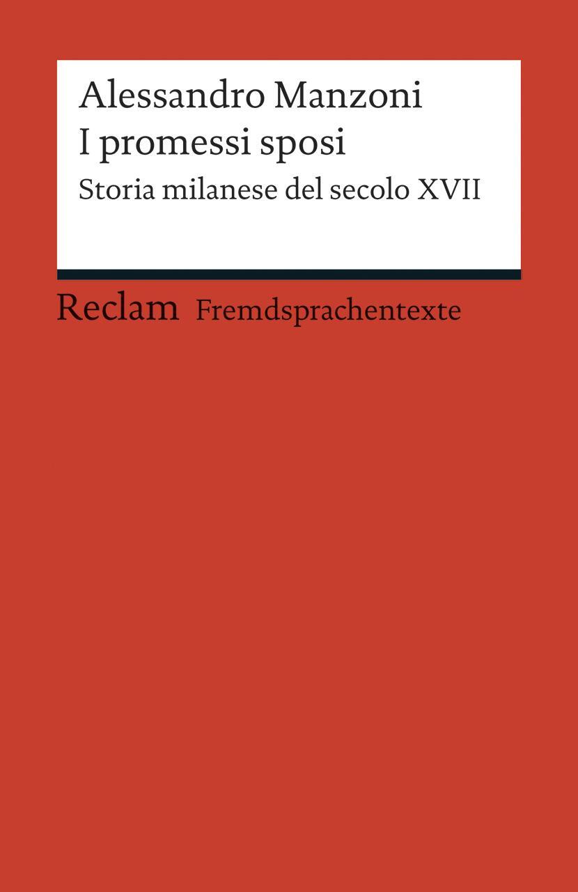 Cover: 9783150198612 | I promessi sposi | Alessandro Manzoni | Taschenbuch | Italienisch
