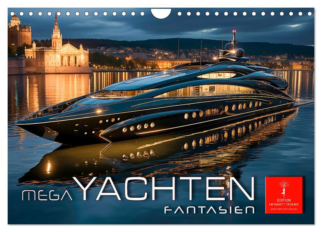 Cover: 9783383855528 | Mega Yachten Fantasien (Wandkalender 2025 DIN A4 quer), CALVENDO...