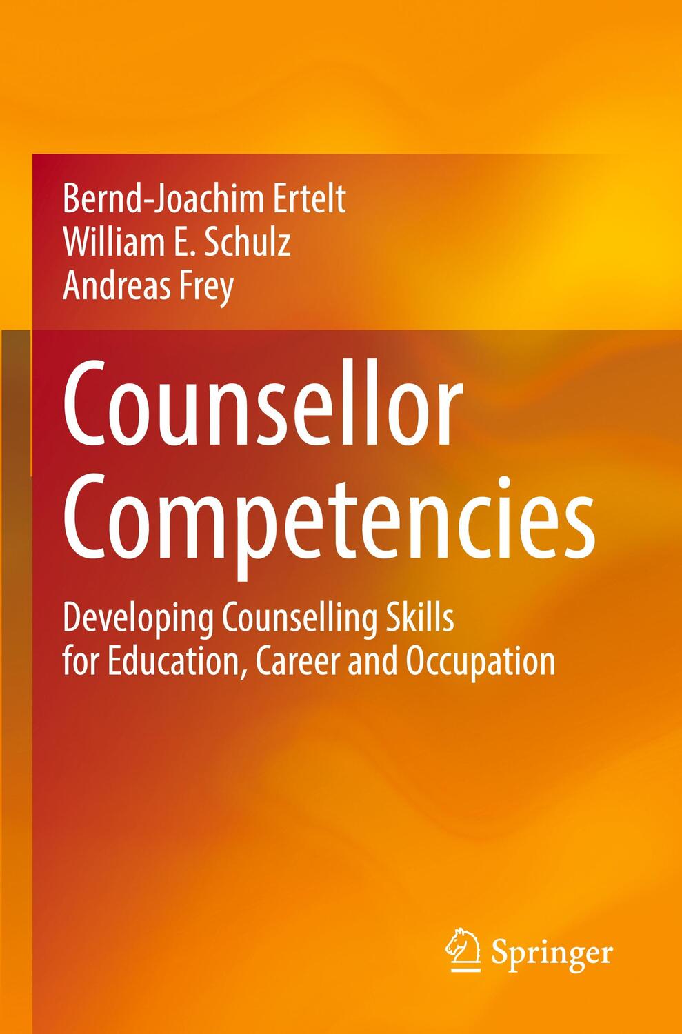 Cover: 9783030874155 | Counsellor Competencies | Bernd-Joachim Ertelt (u. a.) | Taschenbuch