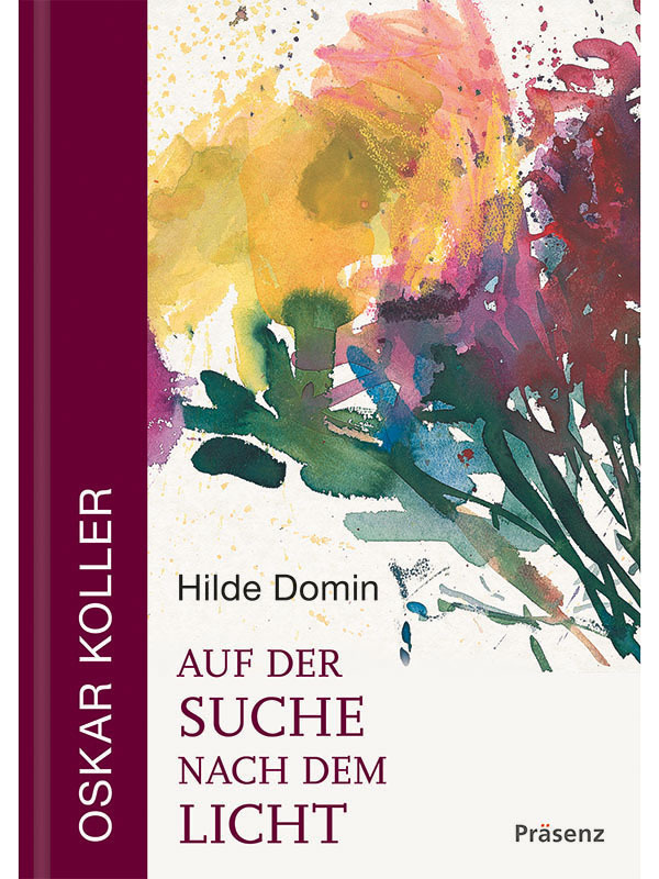Cover: 9783945879351 | Auf der Suche nach dem Licht | Hilde Domin | Buch | HALBLN | 64 S.