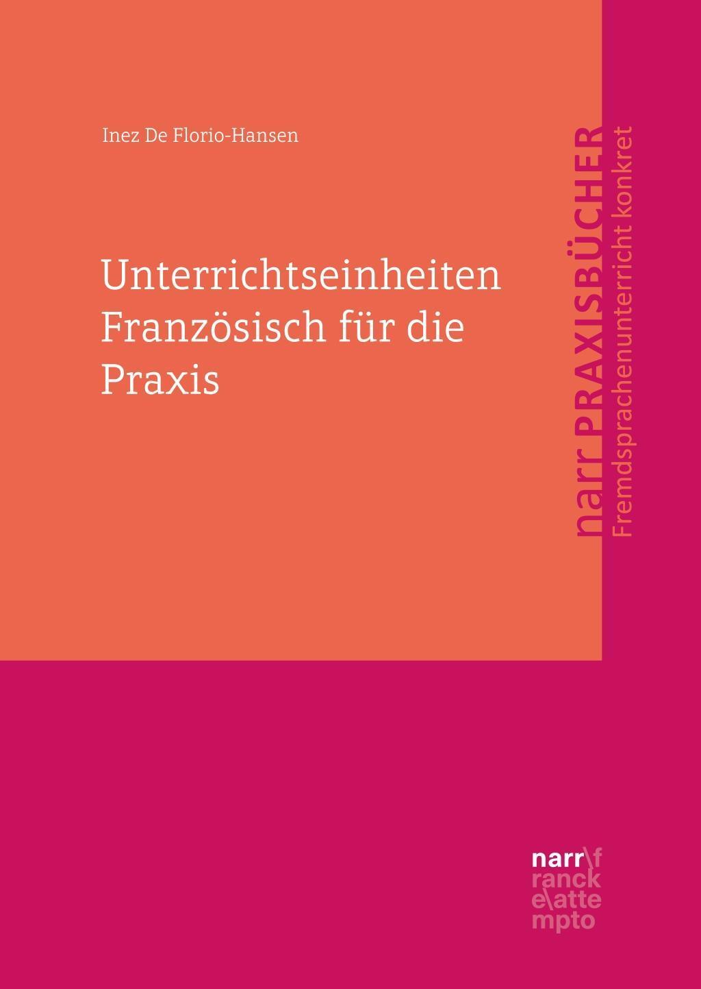 Cover: 9783823380085 | Unterrichtseinheiten Französisch für die Praxis | Florio-Hansen | Buch