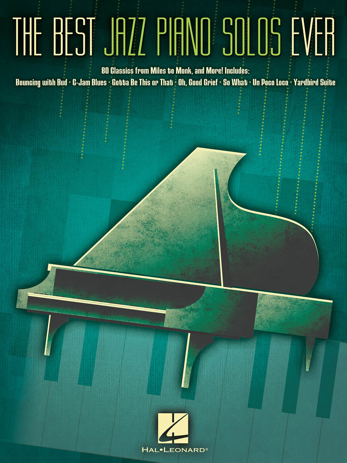 Cover: 884088538316 | The Best Jazz Piano Solos Ever | Piano Solo Songbook | Buch | 2014