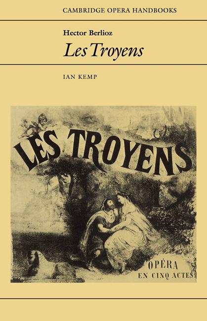 Cover: 9780521348133 | Hector Berlioz | Les Troyens | Ian Kemp (u. a.) | Taschenbuch | 2008