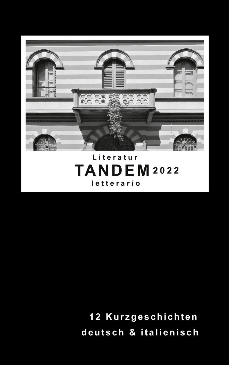 Cover: 9783754397367 | Literatur TANDEM letterario 2022 | Heimann Stiftung | Taschenbuch