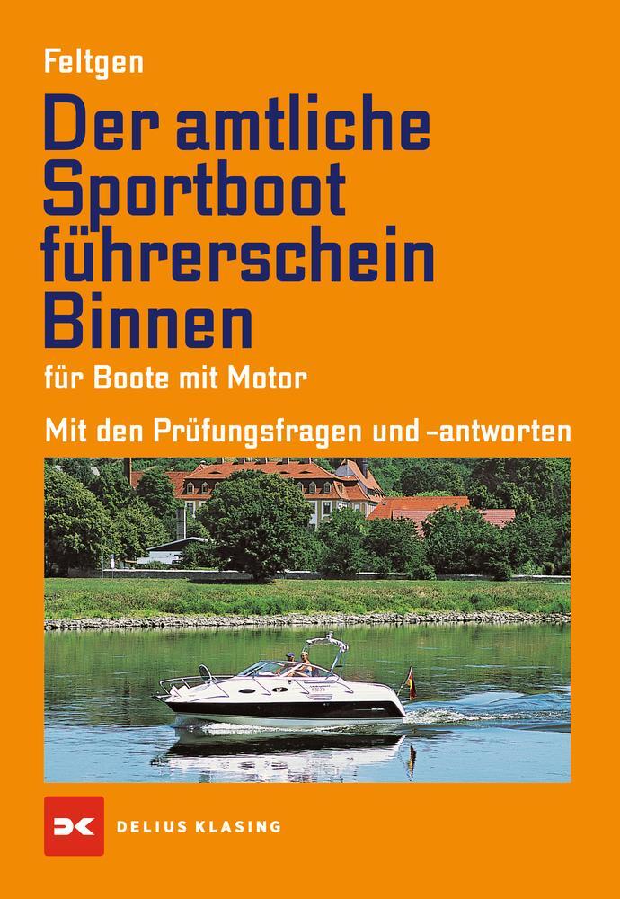 Cover: 9783667112057 | Der amtliche Sportbootführerschein Binnen - Für Boote mit Motor | Buch