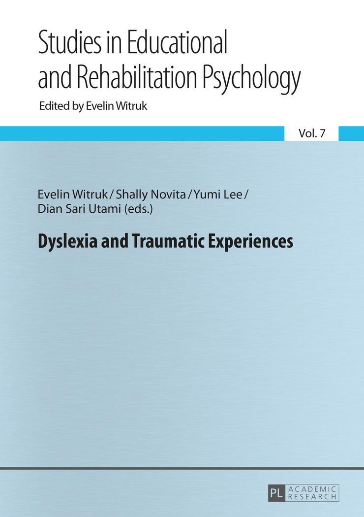 Cover: 9783631661154 | Dyslexia and Traumatic Experiences | Evelin Witruk (u. a.) | Buch