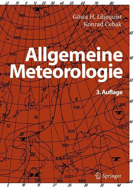 Cover: 9783540415657 | Allgemeine Meteorologie | Gösta H. Liljequist (u. a.) | Buch | XII
