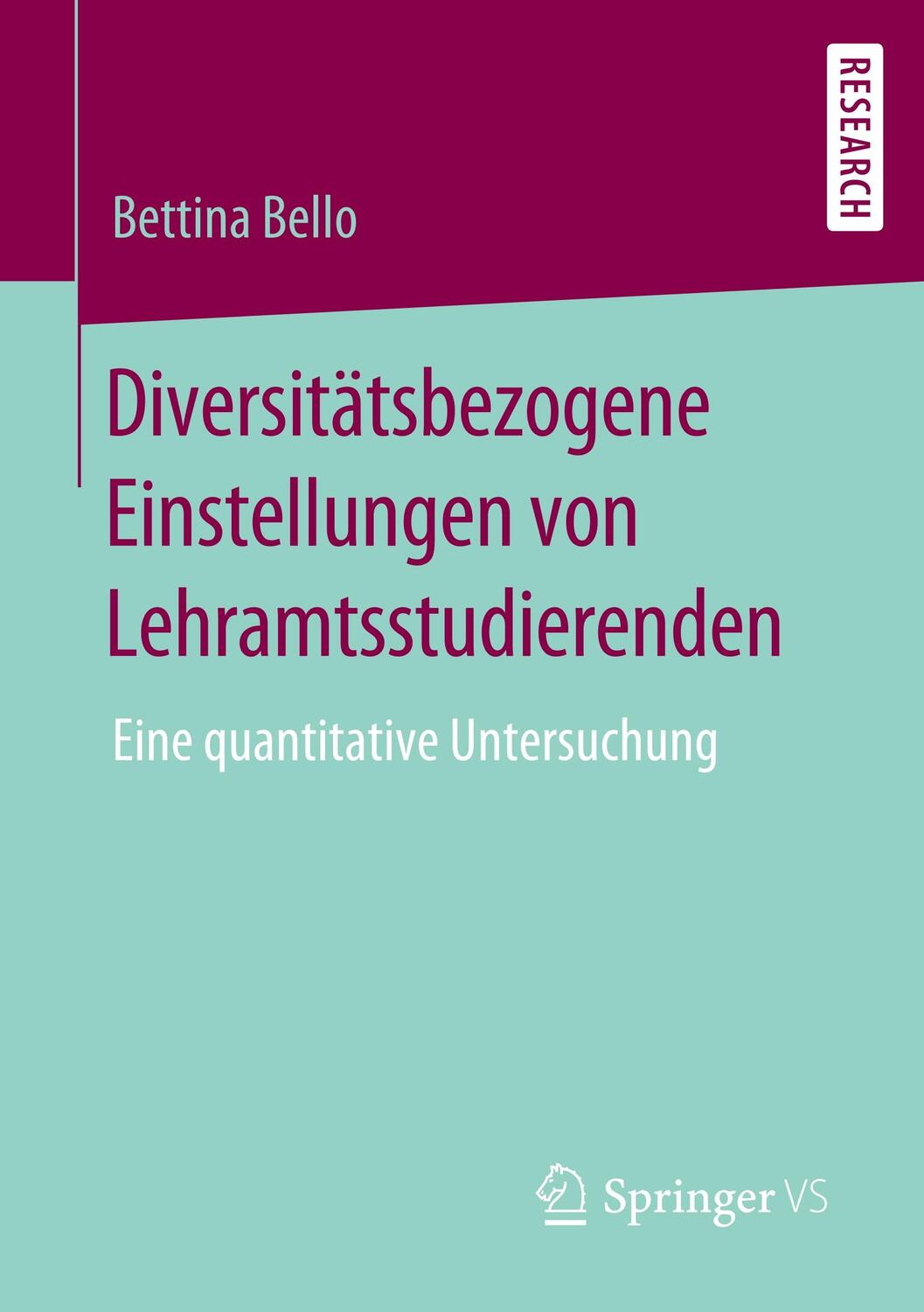 Cover: 9783658278038 | Diversitätsbezogene Einstellungen von Lehramtsstudierenden | Bello
