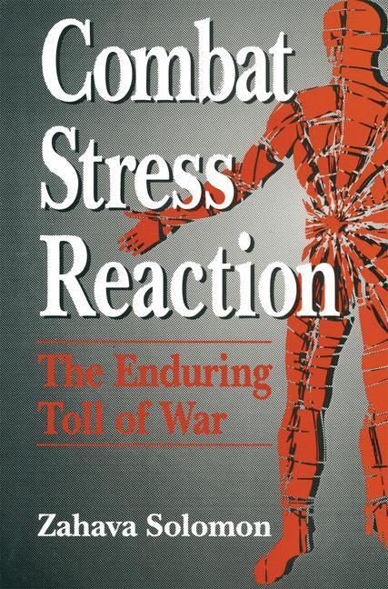 Cover: 9780306442797 | Combat Stress Reaction | The Enduring Toll of War | Zahava Solomon