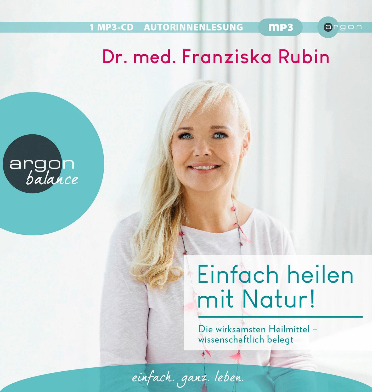 Cover: 9783839882481 | Einfach heilen mit Natur! | Franziska Rubin | MP3 | 1 Audio-CD | 2022