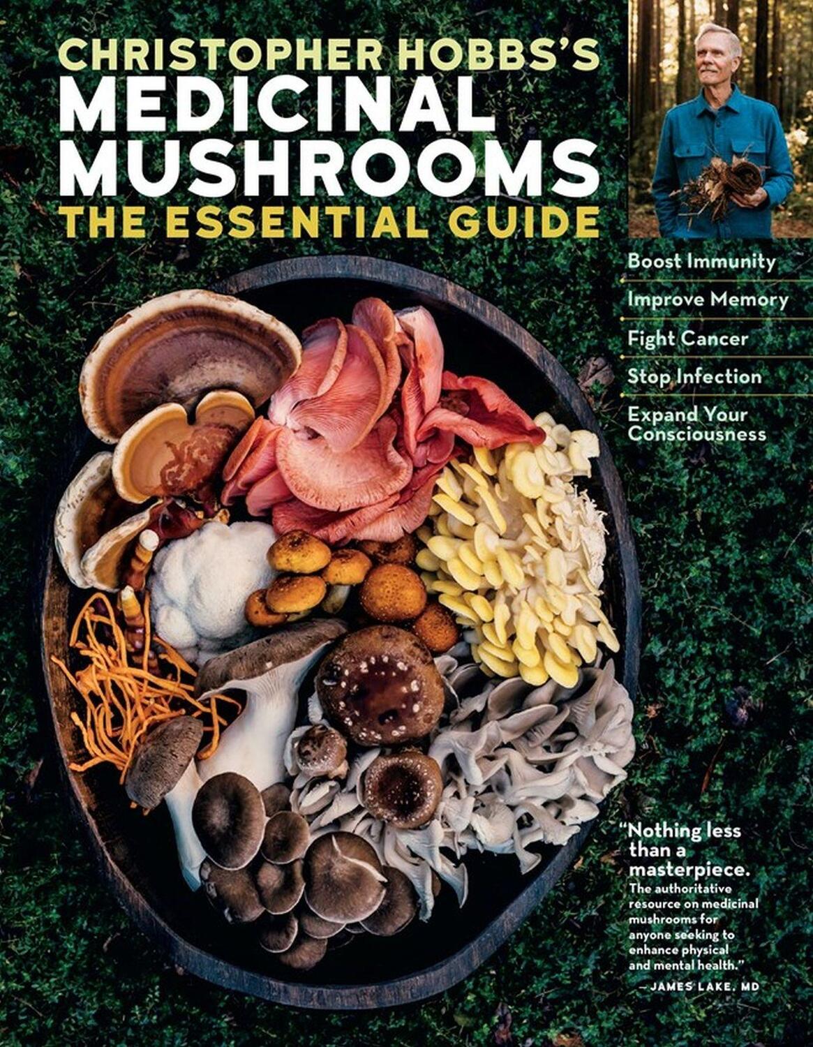 Cover: 9781635861679 | Christopher Hobbs's Medicinal Mushrooms: The Essential Guide | Hobbs