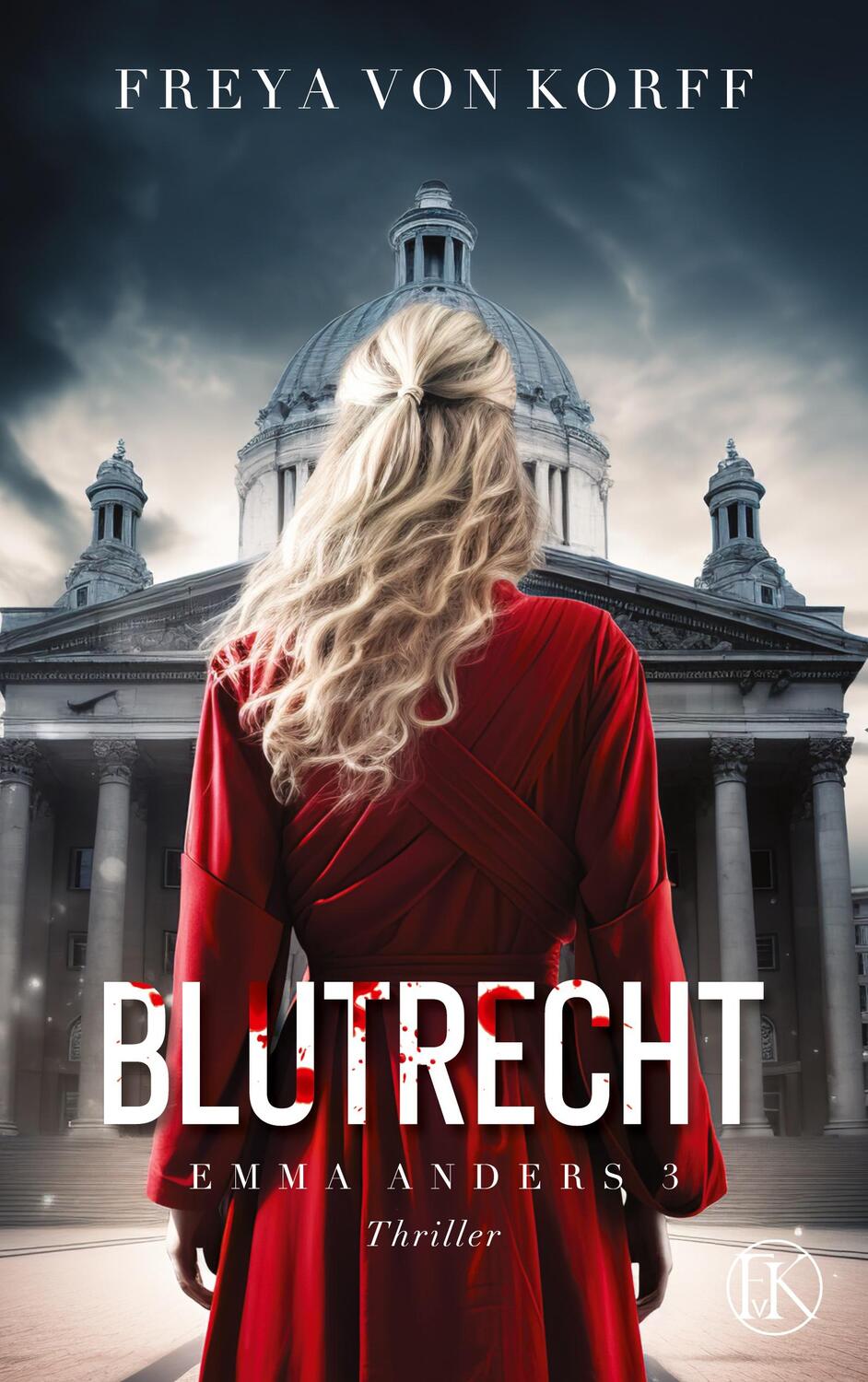 Cover: 9783757890544 | Blutrecht | Emma Anders III | Freya von Korff | Taschenbuch | 354 S.