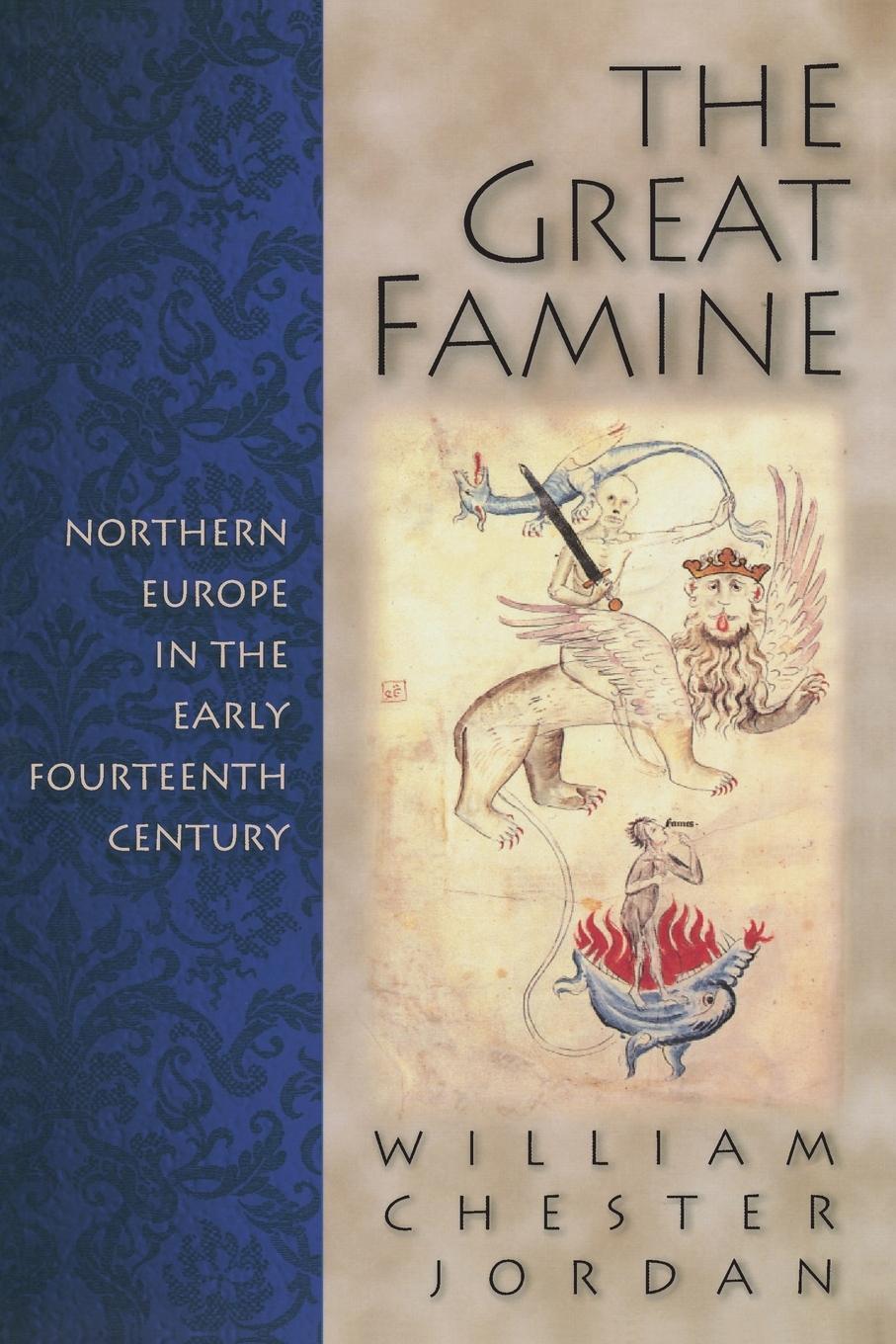 Cover: 9780691058917 | The Great Famine | Northern Europe in the Early Fourteenth Century