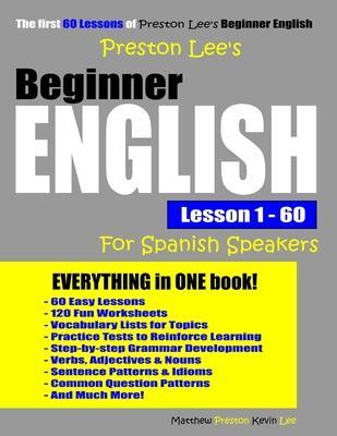 Cover: 9781090290793 | Preston Lee's Beginner English Lesson 1 - 60 For Spanish Speakers