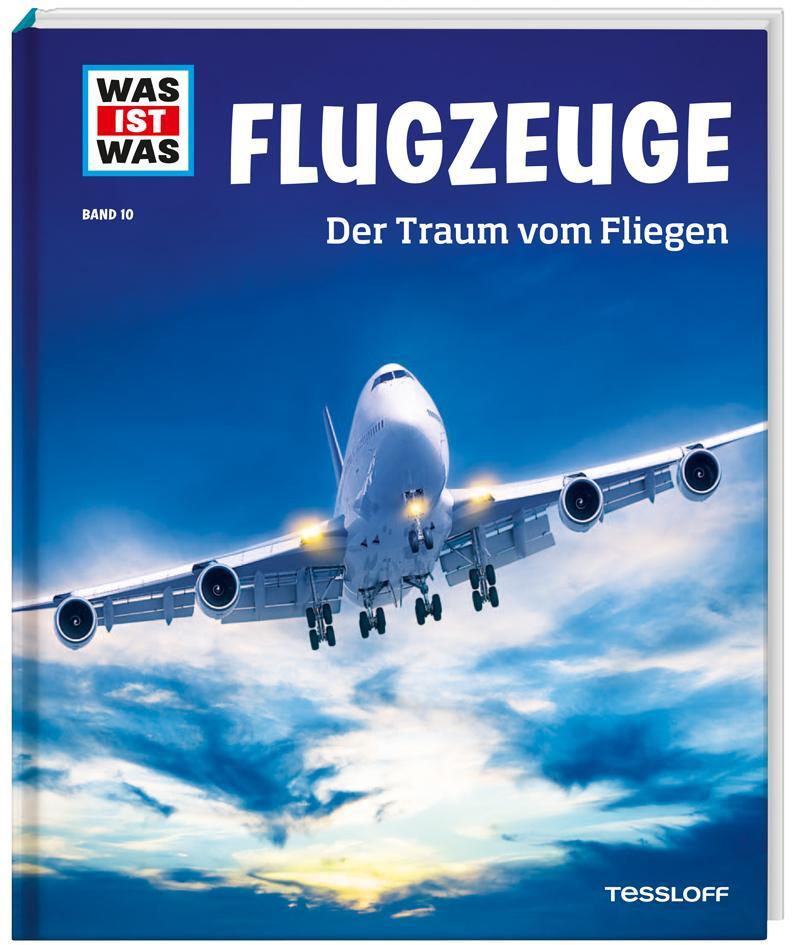 Cover: 9783788620578 | WAS IST WAS Band 10 Flugzeuge. Der Traum vom Fliegen | Martin Kaluza