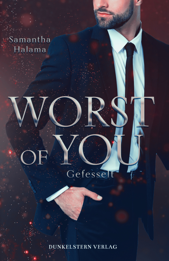 Cover: 9783985952755 | Worst of you | Gefesselt | Samantha Halama | Taschenbuch | 234 S.