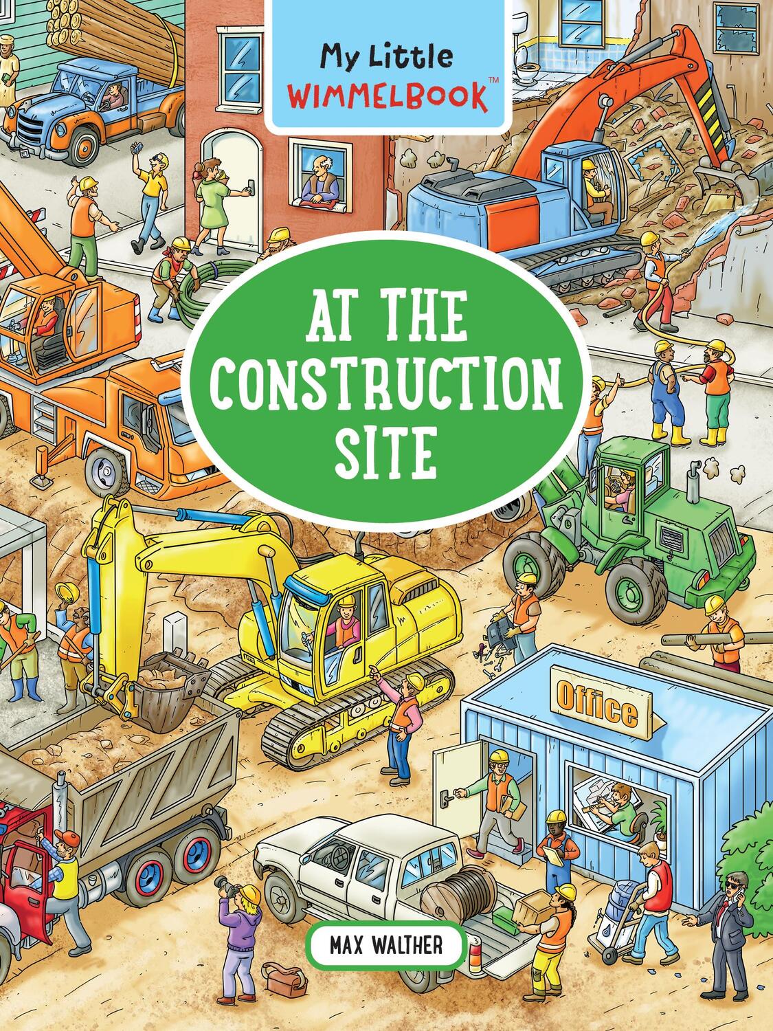 Cover: 9781615199198 | My Little Wimmelbook - At the Construction Site | Max Walther | Buch