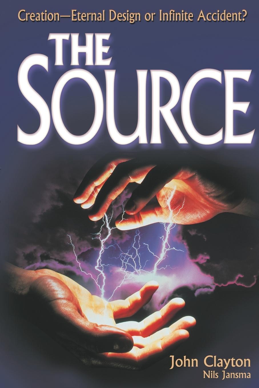 Cover: 9781582291932 | The Source | John Clayton (u. a.) | Taschenbuch | Paperback | Englisch