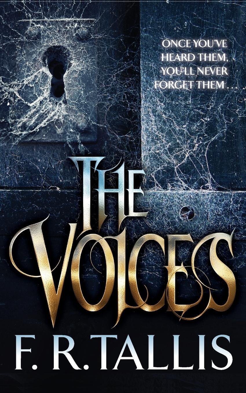 Cover: 9781447236023 | The Voices | F. R. Tallis | Taschenbuch | Paperback | Englisch | 2014